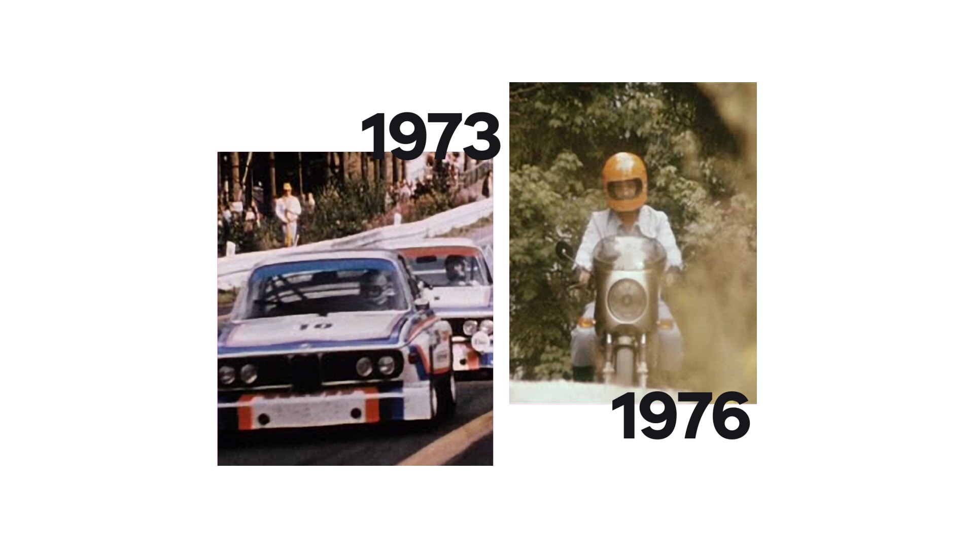 Αριστερά μια ιστορική λήψη της BMW 3.0 CSL, δεξιά η BMW R 90 S του Helmut Dähne.